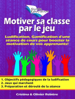 Motiver sa classe par le jeu: Ludification, Gamification d'une séance de cours pour booster la motivation de vos apprenants!