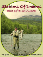 Streams of Dreams - Best of Bush Alaska