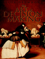 The Art of Decision Making: Mirrors of Imagination, Masks of Fate