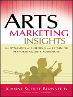 Arts Marketing Insights: The Dynamics of Building and Retaining Performing Arts Audiences