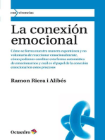 La conexión emocional: Formación y transformación de la forma que tenemos de reaccionar emocionalmente