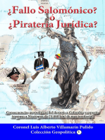 ¿Fallo Salomónico? ó ¿Piratería Jurídica? Espuria Decisión de la Corte Penal Internacional de La Haya a favor de Nicaragua