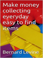 Make Money Collecting Everyday Easy to Find Items