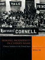 Seeking Modernity in China’s Name: Chinese Students in the United States, 1900-1927