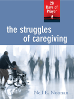 The Struggles of Caregiving: 28 Days of Prayer