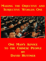 Making the Objective and Subjective Worlds One