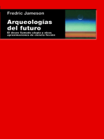 Arqueologías del futuro: El deseo llamado utopía y otras aproximaciones de ciencia ficción