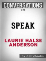 Speak: by Laurie Halse Anderson ​​​​​​​| Conversation Starters