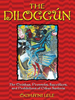 The Diloggún: The Orishas, Proverbs, Sacrifices, and Prohibitions of Cuban Santería