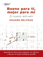 Bueno para ti, mejor para mí: El nuevo win-win