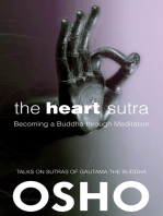 The Heart Sutra: Becoming a Buddha through Meditation