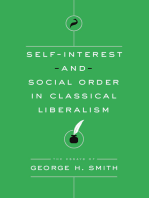 Self-Interest and Social Order in Classical Liberalism: The Essays of George H. Smith