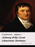 History of the Great American Fortunes