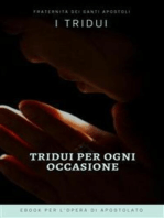 Tridui per ogni occasione