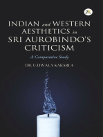 Indian and Western Aesthetics in Sri Aurobindo’s Criticism, A Comparative Study