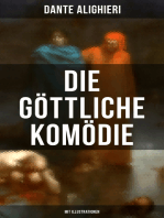 Die göttliche Komödie (Mit Illustrationen): Reise durch die drei Reiche der Toten: Hölle, Läuterungsberg und Paradies (Mittelalterlicher Klassiker)