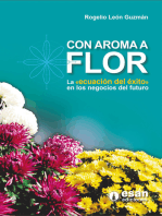 Con aroma a flor: La "ecuación del éxito" en los negocios del futuro