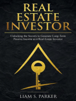 Real Estate Investor: Unlocking the Secrets to Generate Long-Term Passive Income as a Real Estate Investor: Real Estate Revolution