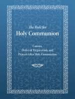 The Rule for Holy Communion: Canons, Order of Preparation, and Prayers After Holy Communion