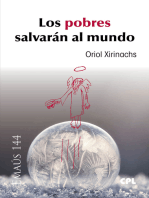 Los pobres salvarán al mundo