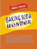 Baking Soda Wonder: Baking Soda Home Remedies For Cleaning, Hygiene And Health  (Secrets To Natural Cleaning And Vibrant Health)