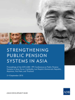 Strengthening Public Pension Systems in Asia: Proceedings of the 2015 ADB–PPI Conference on Public Pension Systems in Asia, Focus: Cambodia, Lao People’s Democratic Republic, Myanmar, Viet Nam, and Thailand