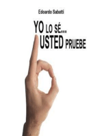 Yo lo sé… Usted pruebe