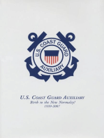 U.S. Coast Guard Auxiliary: Birth to the New Normalcy, 1939-2007