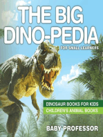 The Big Dino-pedia for Small Learners - Dinosaur Books for Kids | Children's Animal Books