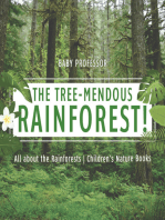 The Tree-Mendous Rainforest! All about the Rainforests | Children's Nature Books