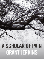 A Scholar of Pain