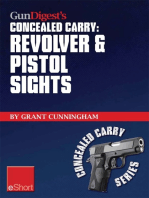 Gun Digest’s Revolver & Pistol Sights for Concealed Carry eShort: Laser sights for pistols & effective sight pictures for revolver shooting.