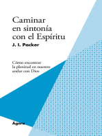 Caminar en sintonía con el Espíritu: Cómo encontrar la plenitud en nuestro andar con Dios