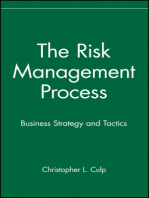 The Risk Management Process: Business Strategy and Tactics