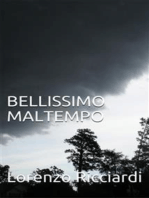 Bellissimo Maltempo