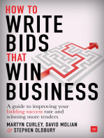 How to Write Bids That Win Business: A guide to improving your bidding success rate and winning more tenders