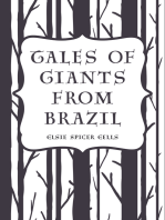 Tales of Giants from Brazil