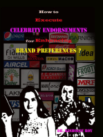 How to Execute Celebrity Endorsements for Enhancing Brand Preferences?