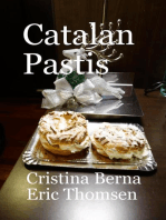 Catalan Pastis - Catalonian Cakes: World of Cakes, #3