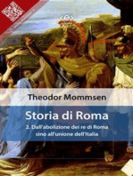 Storia di Roma. Vol. 2: Dall'abolizione dei re di Roma sino all'unione dell'Italia