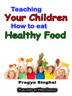 Teaching Your Children How to Eat Healthy Food