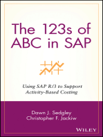 The 123s of ABC in SAP: Using SAP R/3 to Support Activity-Based Costing