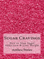 Sugar Cravings: How to Stop Sugar Addiction & Lose Weight: Eating Disorders