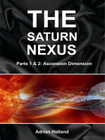 The Saturn Nexus: Parts 1 & 2 - Ascension Dimension