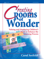 Creating Rooms of Wonder: Valuing and Displaying Children's Work to Enhance the Learning Process