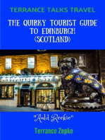 Terrance Talks Travel: The Quirky Tourist Guide to Edinburgh (Scotland)