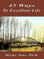 45 Ways to Excellent Life: Excellent Life, #1