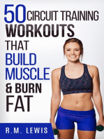 Circuit Training Workouts: The Top 50 Circuit Training Workouts That Build Muscle & Burn Fat