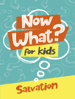 Now What? For Kids Salvation