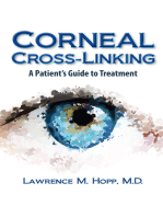 Corneal Cross-Linking: Treatment for Cornea Disease